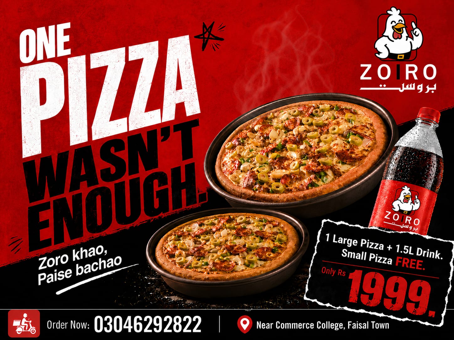 Zoro Broast 'one pizza wasn't enough' BOGO banner