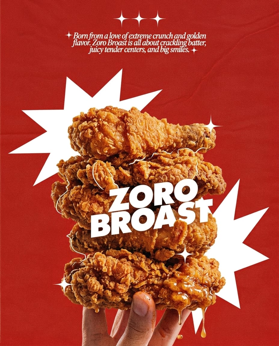 Zoro Broast extreme crunch fried chicken poster